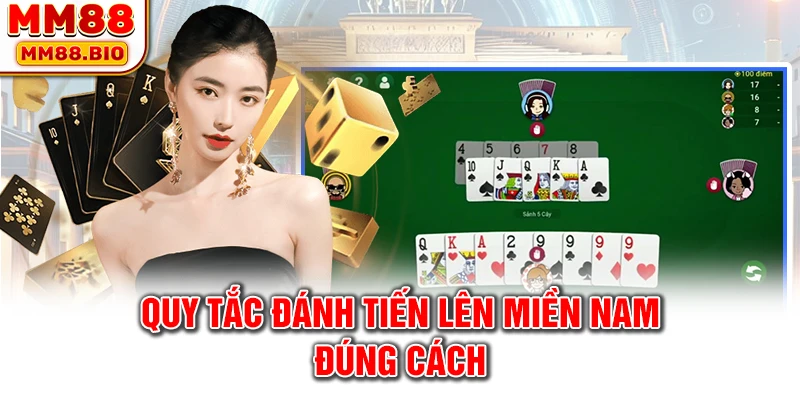 Quy tắc chặt bài tiến lên đúng cách